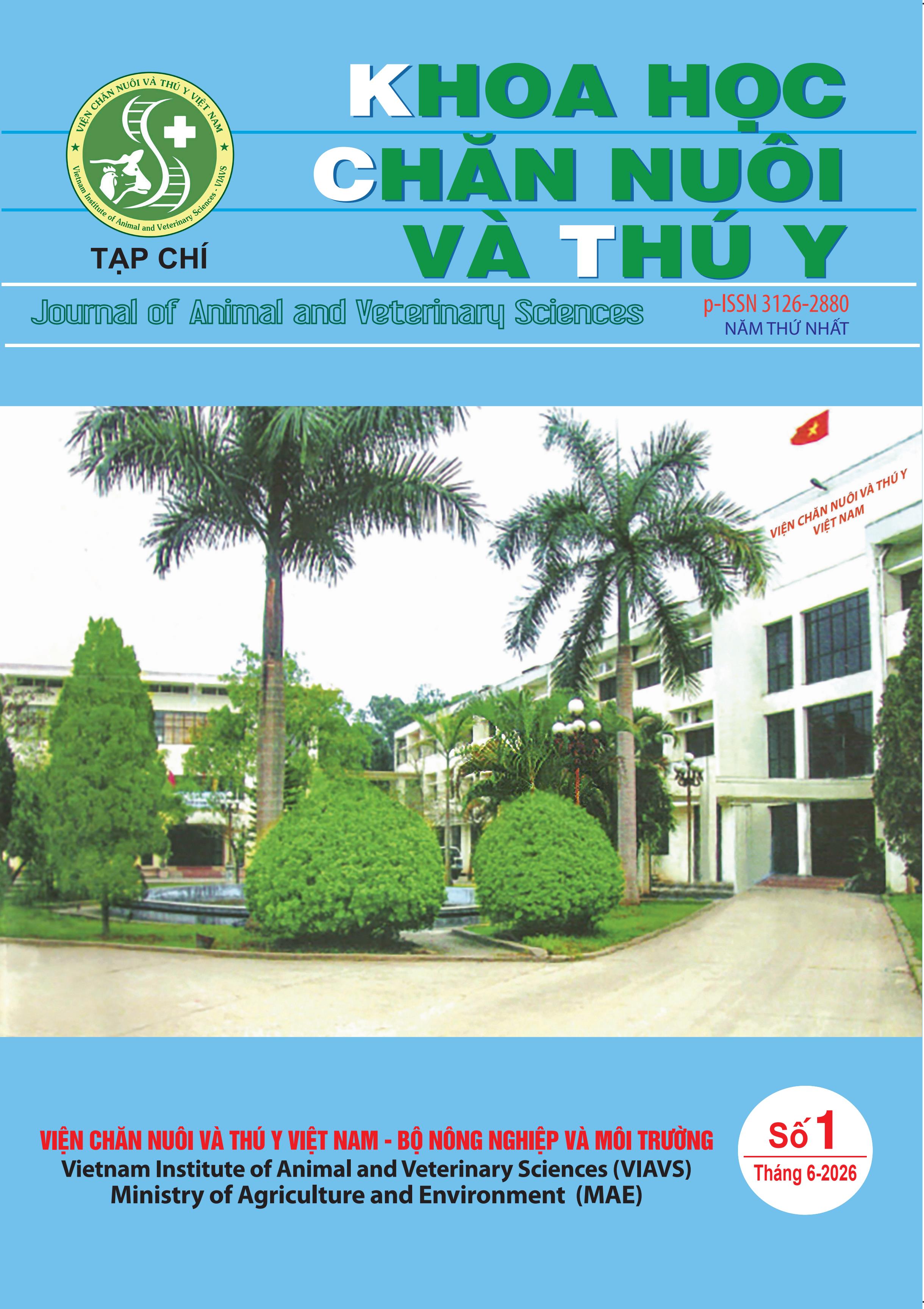                 Xem Số 1 (2026): Tạp chí Khoa học Chăn nuôi và Thú y - Số 1 (Tháng 6/2026)
            